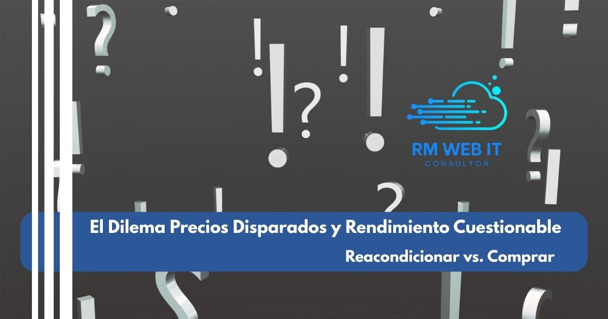 Reacondicionar vs. Comprar Nuevo: El Dilema del Laptop ante Precios Disparados y Rendimiento Cuestionable